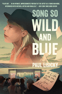 Song So Wild and Blue: a Life With the Music of Joni Mitchell