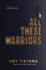 All These Warriors