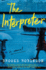 The Interpreter: a Propulsive Debut Psychological Thriller Where One Lie Changes Everything