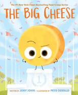 The Big Cheese (the Food Group); 9780063329508; 0063329506
