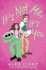 It's Not Me, It's You: a Compulsively Readable Ya Romance About a Heartbreaker and Her Nemesis