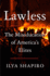 Lawless: the Miseducation of America's Elites