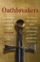 Oathbreakers: the War of Brothers That Shattered an Empire and Made Medieval Europe