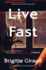 Live Fast