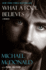 What a Fool Believes: a Memoir