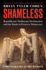 Shameless: Republicans' Deliberate Dysfunction and the Battle to Preserve Democracy