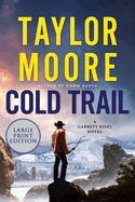 Cold Trail Format: Paperback