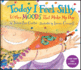 Today I Feel Silly & Other Moods That Make My Day: a Picture Book About Feelings and Emotions, for Kids (Ages 4-8)