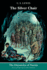 The Silver Chair (Chronicles of Narnia)