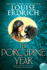 The Porcupine Year (Birchbark House)