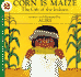 Corn is Maize: the Gift of the Indians (Let's-Read-and-Find-Out Science 2)
