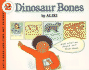 Dinosaur Bones: an Appealing Science Book About Fossil Discovery for Kids (Ages 4-8) (Let's-Read-and-Find-Out Science 2)