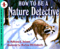 How to Be a Nature Detective: Following Animal Tracks (Let's-Read-and-Find-Out Science Books)