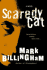 Scaredy Cat: a Novel