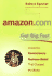 Amazon. Com-Get Big Fast: Inside the Revolutionary Business Model That Changed the World