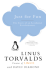 Just for Fun: the Story of an Accidental Revolutionary