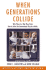 When Generations Collide: Who They Are. Why They Clash. How to Solve the Generational Puzzle at Work