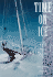Time on Ice: a Winter Voyage to Antarctica
