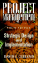 Project Management: Strategic Design and Implementations