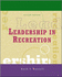 Leadership in Recreation