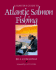 A Master's Guide to Atlantic Salmon Fishing
