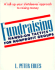 Fundraising: Hands-on Tactics for Nonprofit Groups
