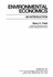 Environmental Economics: An Introduction