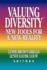 Valuing Diversity: New Tools for a New Reality