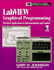 Labview Graphical Programming: Practical Applications in Instrumentation and Control/Book and Disk (McGraw-Hill Series on Visual Technology)