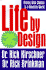 Life By Design: Making Wise Choices in a Mixed-Up World