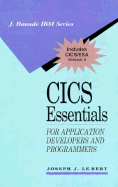 Cics Essentials for Application Developers and Programmers (J Ranade Ibm Series)