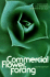 Commercial Flower Forcing: the Fundamentals and Their Practical Appl to the Culture of Greenhouse Crops