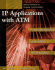 Ip Applications With Atm