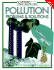 Pollution Problems and Solutions