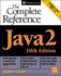 Java 2: the Complete Reference, Fifth Edition