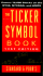 The Ticker Symbol Book 1997 (Annual)