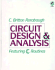 Circuit Design and Analysis: Featuring C Routines / Book and Disk