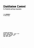 Distillation Control for Productivity and Energy Conservation