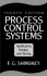 Process Control Systems: Application, Design, and Adjustment