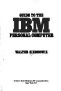 Guide to the Ibm Personal Computer (McGraw-Hill Series in Health Education, Physical Education, )