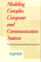 Modeling Complex Computer and Communication Systems: a Domain-Oriented Design Framework