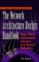 The Network Architecture Design Handbook: Data, Voice, Multimedia Intranet and Hybrid Networks (Taylor Networking Series)