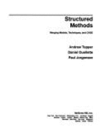 Structured Methods: Merging Models, Techniques, and Case