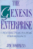 The Genesis Enterprise: Creating Peak-to-Peak Performance