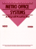 Metro Office Systems: a Payroll Practice Set