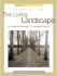 The Living Landscape. an Ecological Approach to Landscape Planning