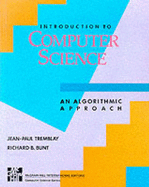 Introduction to Computer Science: an Algorithmic Approach (McGraw Hill Computer Science Series)