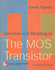 Operation and Modelling of the Metal-Oxide Semiconductor Transistor