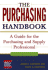The Purchasing Handbook: a Guide for the Purchasing and Supply Professional