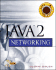 Java 2 Networking (Java Masters Series)